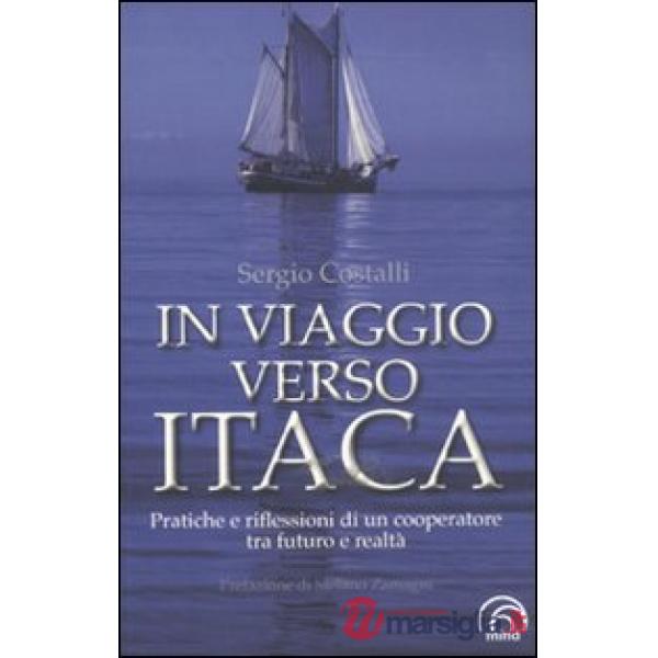 In viaggio verso Itaca. Pratiche e riflessioni di un cooperatore tra futuro e realtà