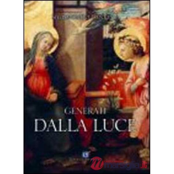 Generati dalla luce