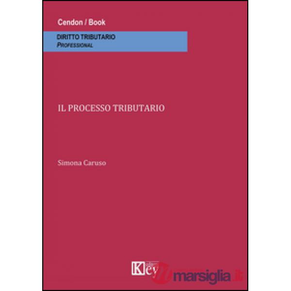 Il processo tributario