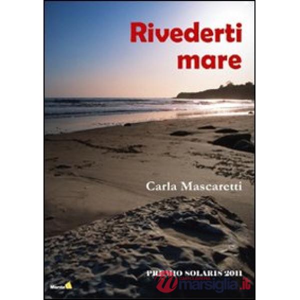 Rivederti mare