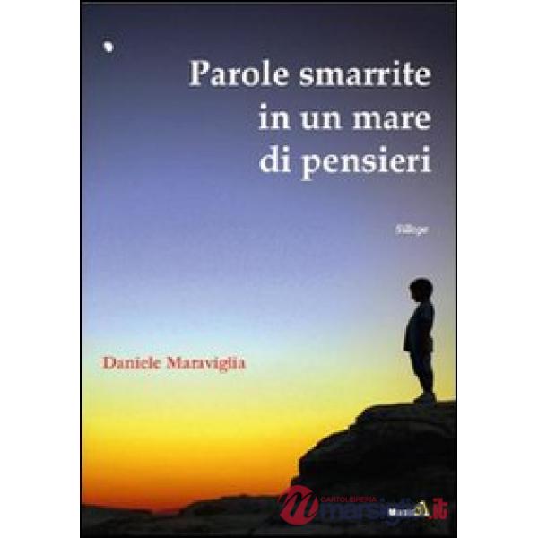 Parole smarrite in un mare di pensieri