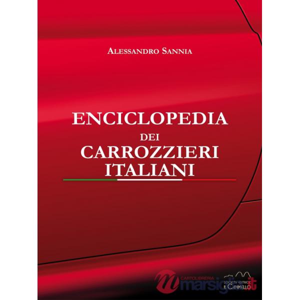 Enciclopedia dei carrozzieri italiani. Ediz. illustrata