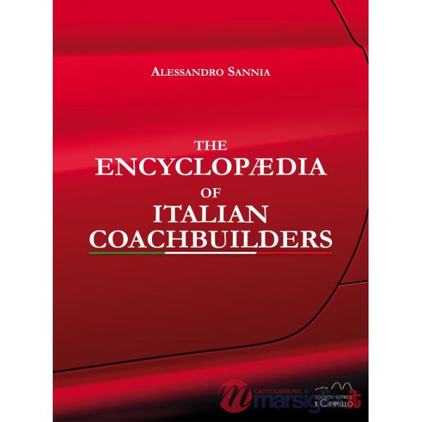 Encyclopaedia of italian coachbuilders. Ediz. illustrata (The)