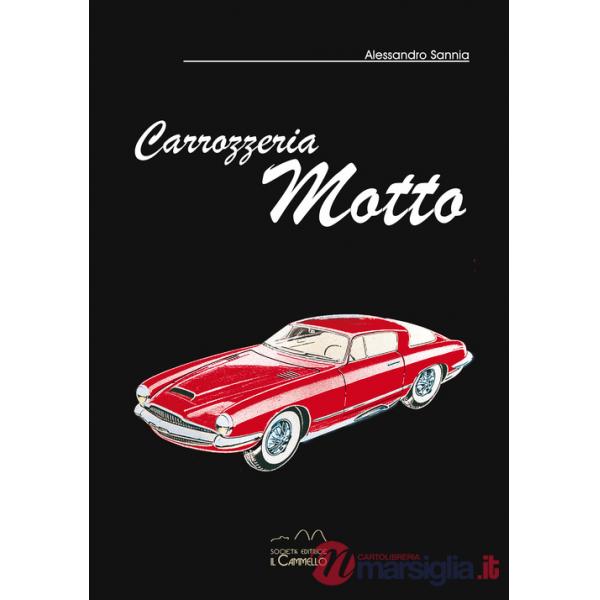 Carrozzeria Motto. Ediz. italiana e inglese