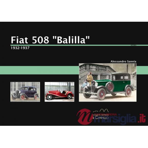 Fiat 508 «Balilla». 1932-1937. Ediz. a colori