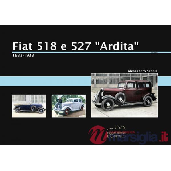 Fiat 518 e 527 Ardita (1933-1938)