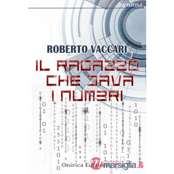 Ragazzo che dava i numeri (Il)