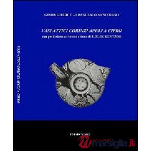 Vasi attici, corinzi apuli a Cipro