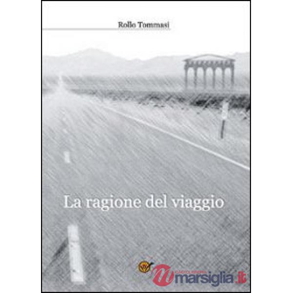 Ragione del viaggio (La)