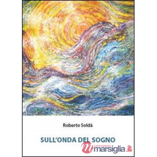 Sull'onda del sogno