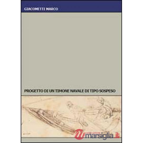 Progetto di un timone navale di tipo sospeso