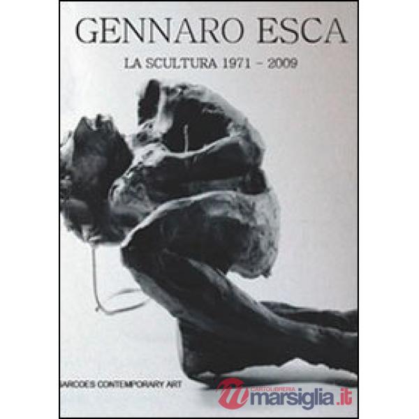 Scultura (1971-2009) (La)