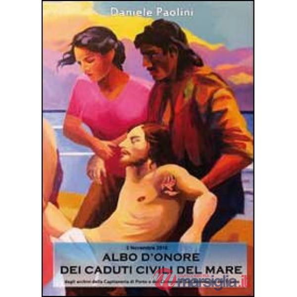 Albo d'onore dei caduti civili del mare (L')