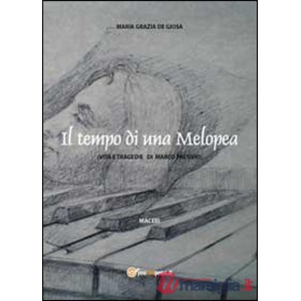 Tempo di una Melopeasitori. Con CD Audio (Il)