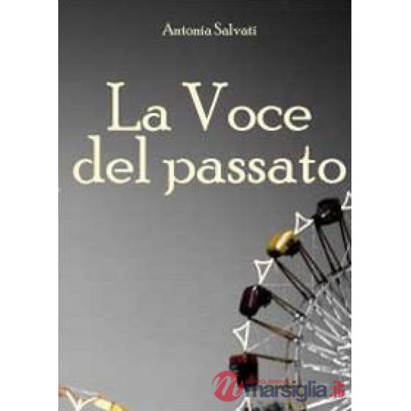 Voce del passato (La)