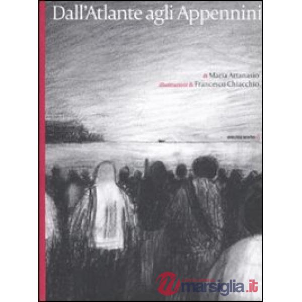 Dall'Atlante agli Appennini