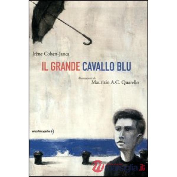 Grande cavallo blu (Il)