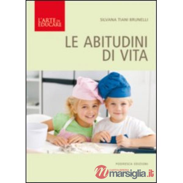 Abitudini di vita (Le)