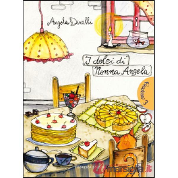 Dolci di nonna Angela (I)