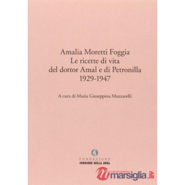 Ricette di vita del Dottor Amal e di Petronilla (Le)