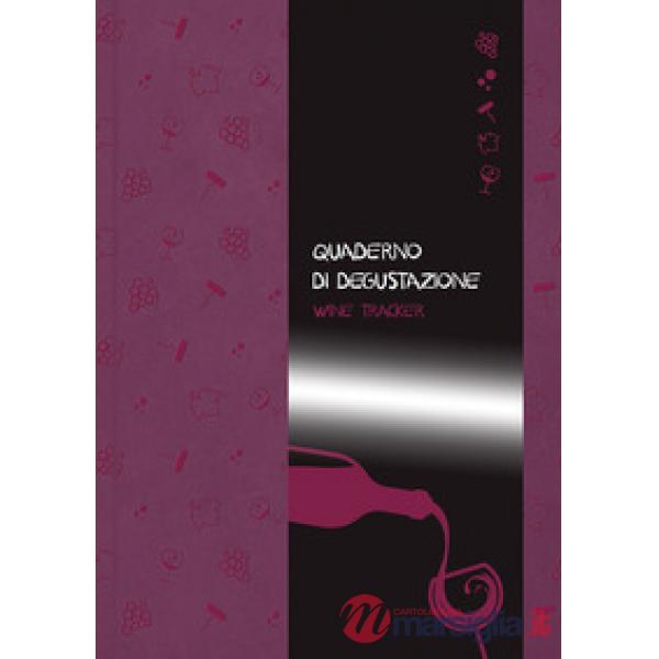 Quaderno di degustazione. Wine Tracker