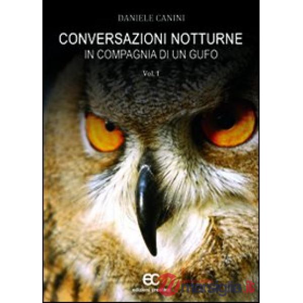 Conversazioni notturne in compagnia di un gufo