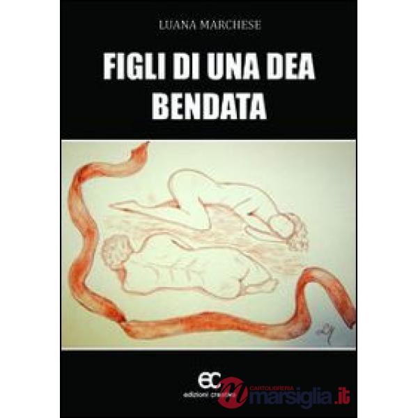 Figli di una dea bendata