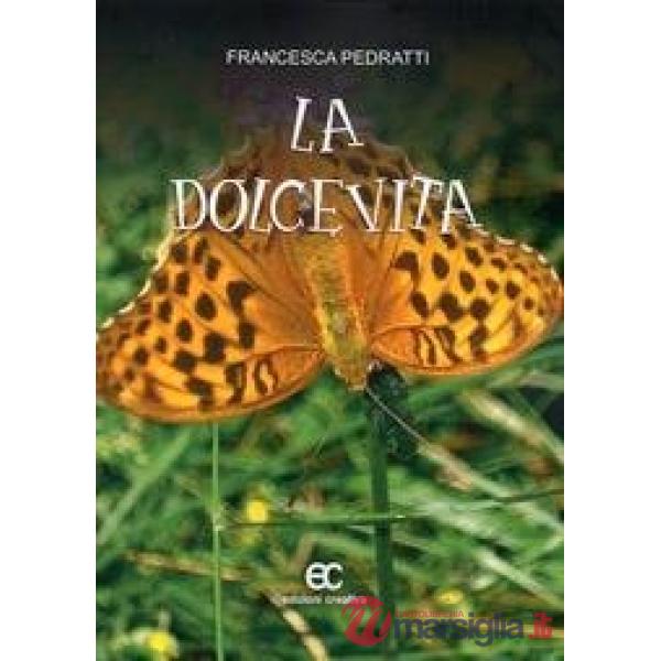 Dolce vita (La)