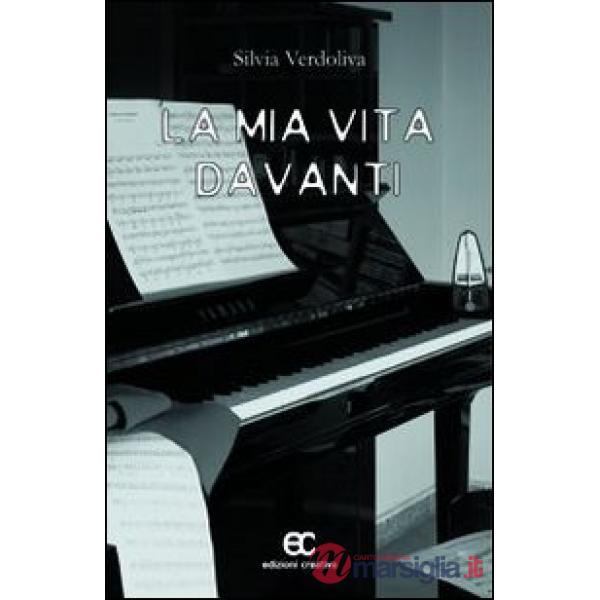 Mia vita davanti (La)
