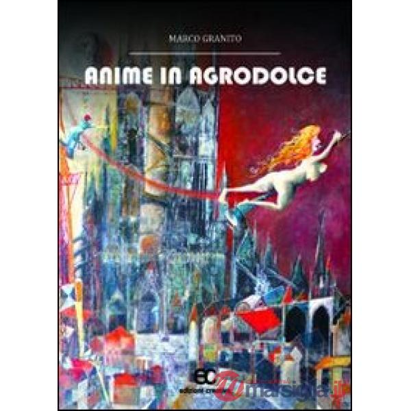 Anime in agrodolce