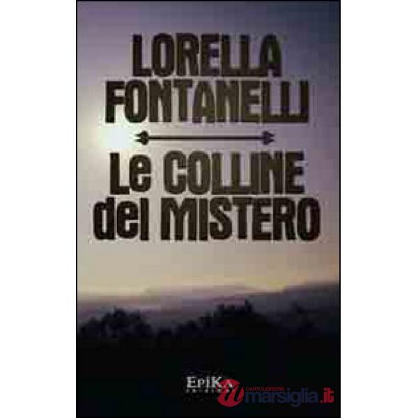 Colline del mistero (Le)