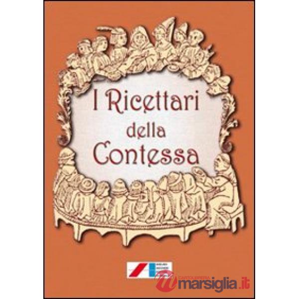 Ricettari della contessa (I)