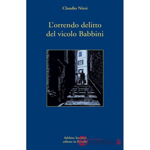 Orrendo delitto del vicolo Babbini (L')