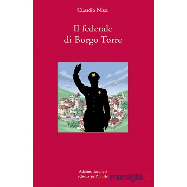 Federale di Borgo Torre (Il)