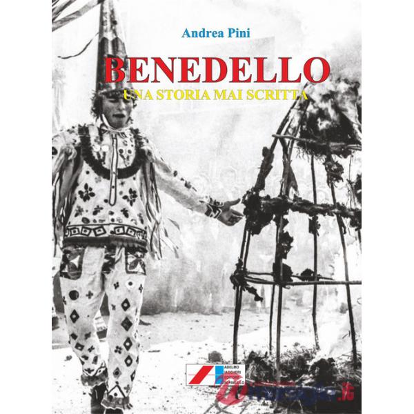 Benedello e Camurana. Una storia mai scritta
