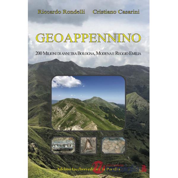 Geoappennino. 200 milioni di anni tra Bologna, Modena e Reggio Emilia