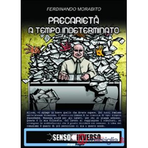 Precarietà a tempo indeterminato