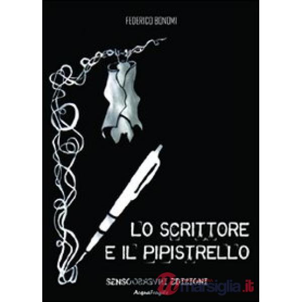 Scrittore e il pipistrello (Lo)