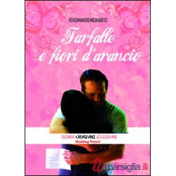 Farfalle e fiori d'arancio