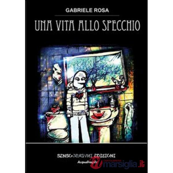 Vita allo specchio (Una)