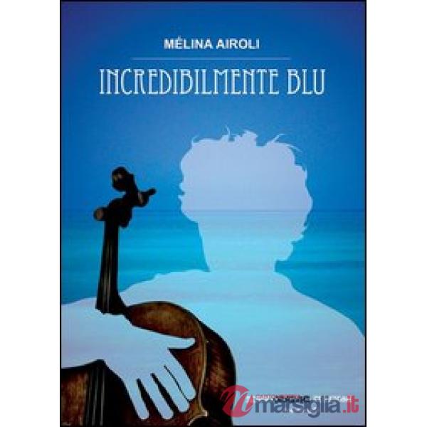 Incredibilmente blu