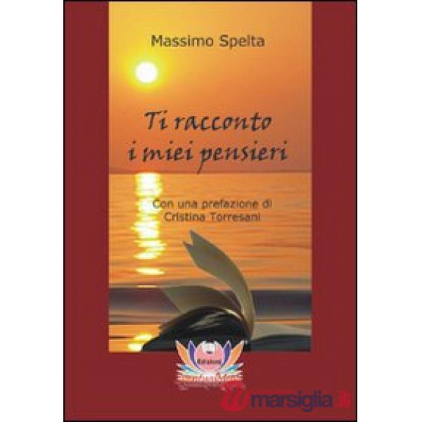 Ti racconto i miei pensieri