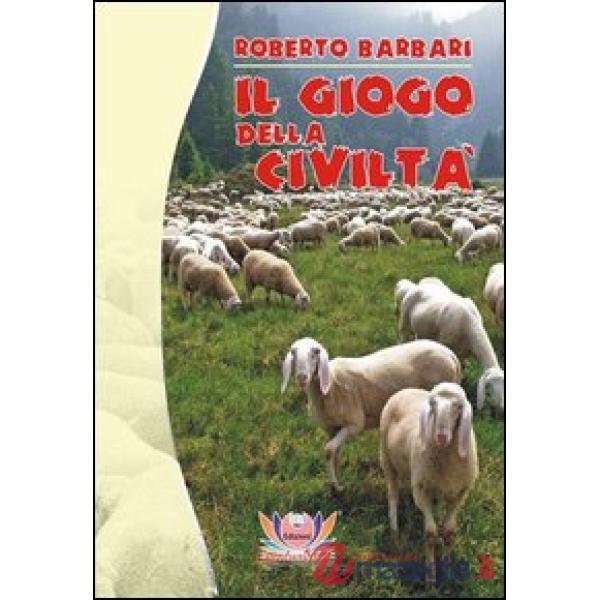 Giogo della civiltà (Il)