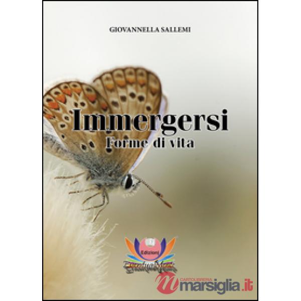 Immergersi. Forme di vita
