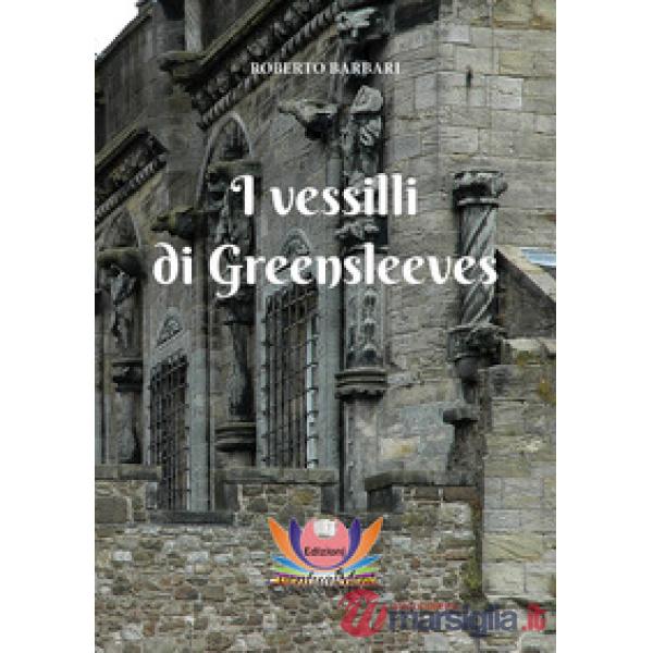 Vessilli di Greensleeves (I)