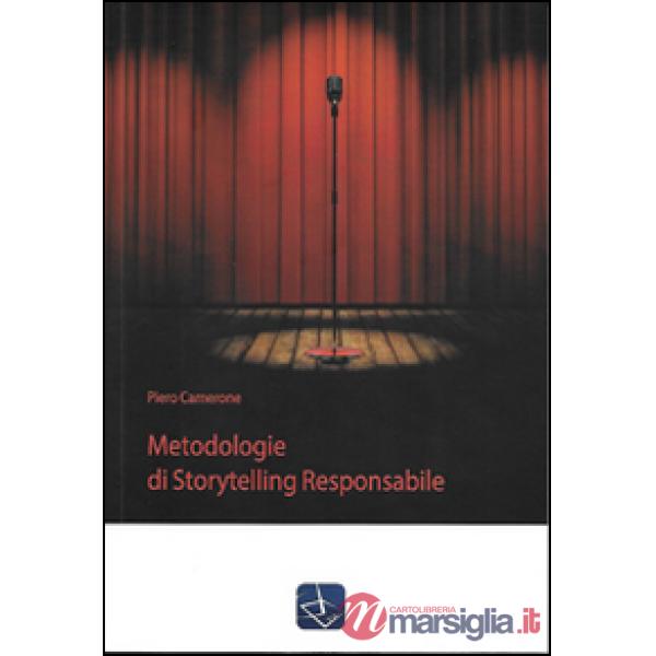 Metodologie di Storytelling responsabile