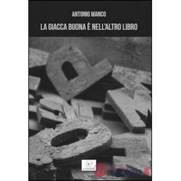 Giacca buona è nell'altro libro (La)