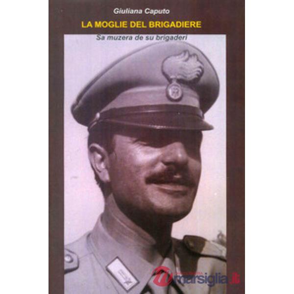 Moglie del brigadiere-Sa muzera de su brigadieri (La)