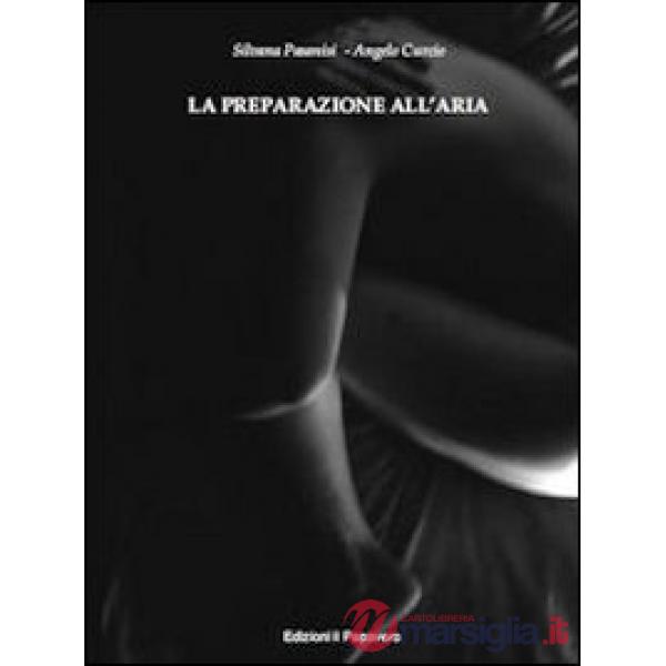 Preparazione all'aria (La)