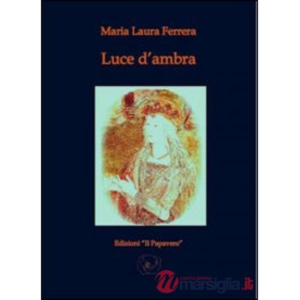 Luce d'ambra